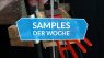 Samples der Woche: Daxophone, Karsten Collection, Lush, Free Pack