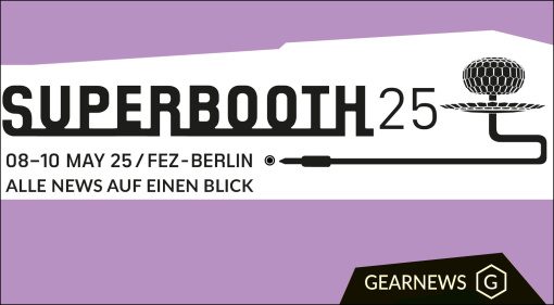 Superbooth 25 - Alle News auf einen Blick