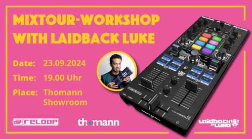 Laidback Luke bei Thomann: Exklusiver Mixtour-Workshop im September 2024