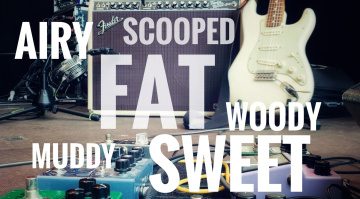 Adjektive, die unseren Gitarrensound beschreiben: Was bedeutet Scooped, Woody, Airy oder Sweet?