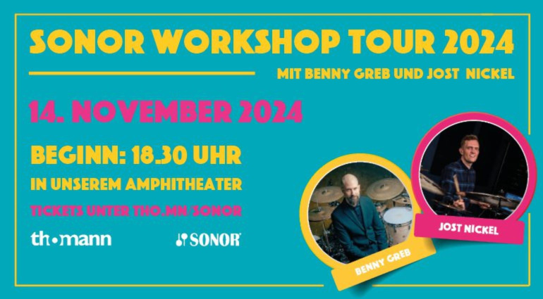 Sonor Drum-Workshop mit Benny Greb und Jost Nickel – Ein kostenloses Event für Schlagzeuger