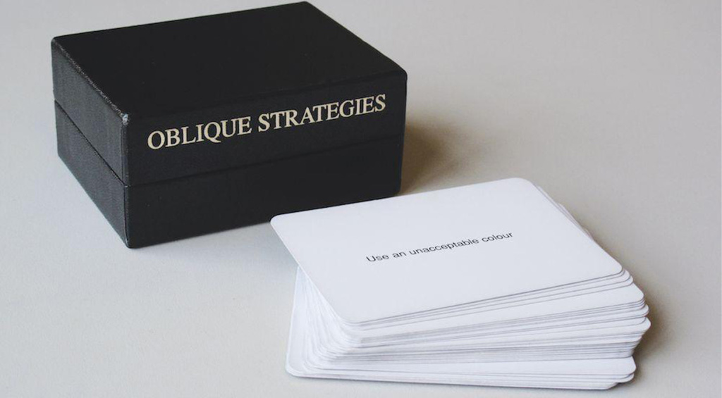 Oblique Strategies